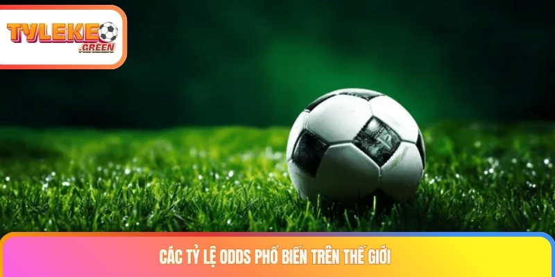 Các định dạng Odds phổ biến