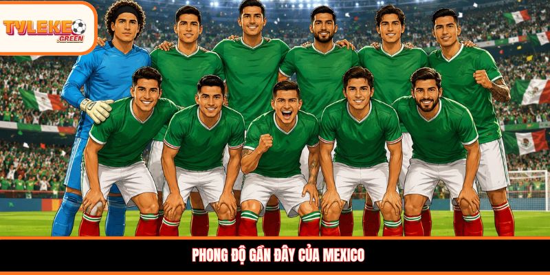Mexico vs Hàn Quốc - Soi Kèo Ngày 19/06 Nhận Định Bảng A Mexico vs Hàn Quốc - phong độ trước trận